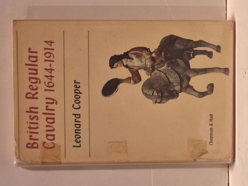 British Regular Cavalry 1644-1914