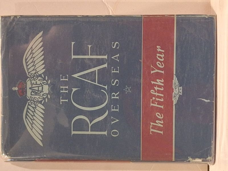 The R.C.A.F. Overseas: The Fifth Year
